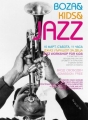 Boza & Kids & Jazz